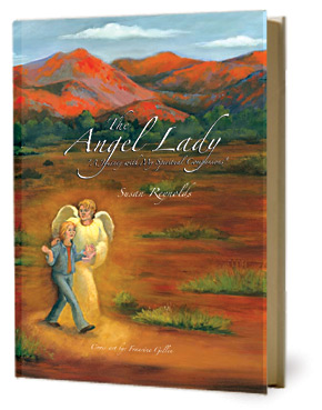 The Angel Lady by Susan Reynolds